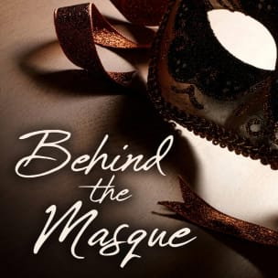 Behind the Masque (Deutsch)