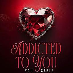 Addicted To You (Deutsch)