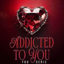 Addicted To You (Deutsch)
