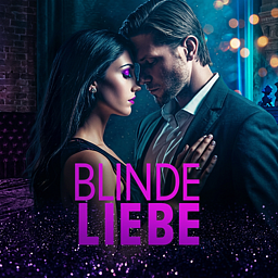 Blinde Liebe