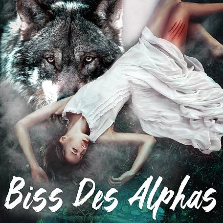 Biss des Alphas 