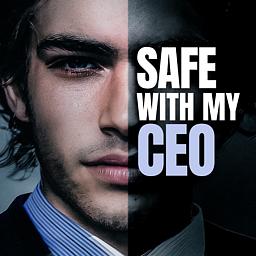 Safe with My CEO