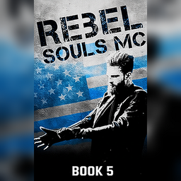 Rebel Souls MC Book 5: Brick by Brick