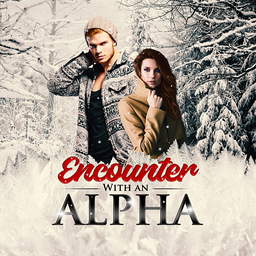 Encounter With an Alpha