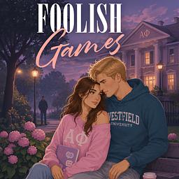 Foolish Games