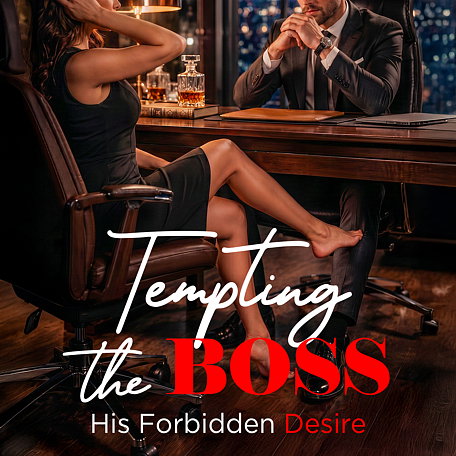 Tempting the Boss: His Forbidden Desire