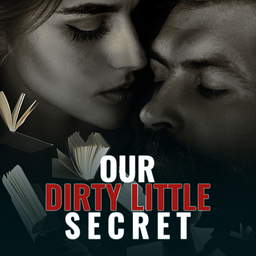 Our Dirty Little Secret