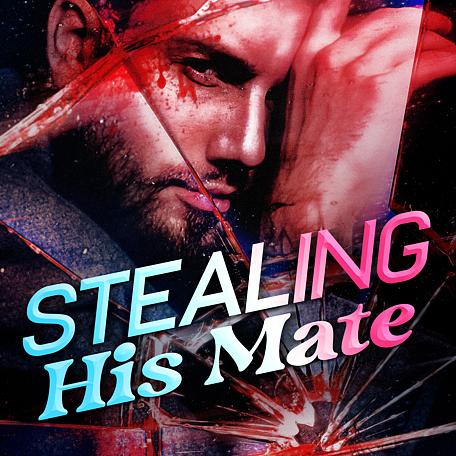 Stealing His Mate