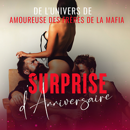Surprise d’Anniversaire