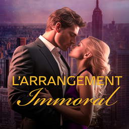 L'Arrangement Immoral