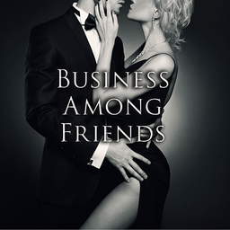 Business Among Friends