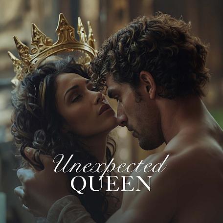 The Unexpected Queen