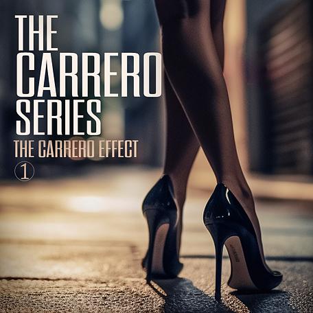 Carrero Series 1: The Carrero Effect