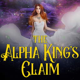 The Alpha King's Claim