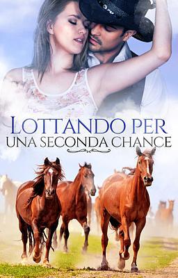 Lottando per una seconda chance