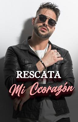 Cover image for Rescata mi corazón
