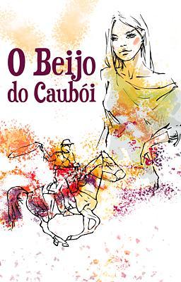 O Beijo do Caubói