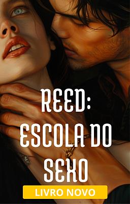 Reed: Escola do Sexo