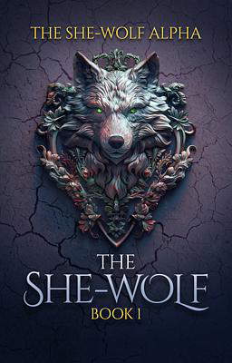 The She-Wolf Series
