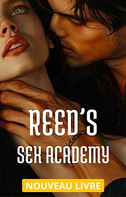 Reed's Sex Academy (français)