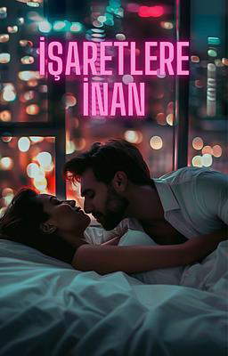 İşaretlere İnan
