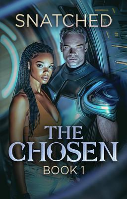 The Chosen 1: Snatched
