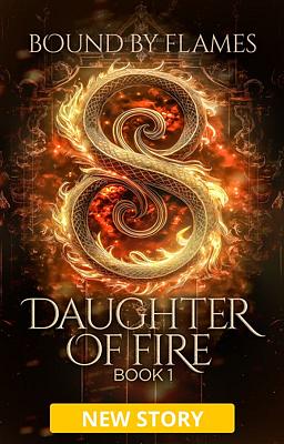 Cover image for Daughter of Fire Book 1: Bound By Flames