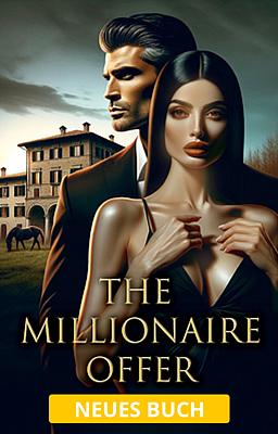 The Millionaire Offer (Deutsch)