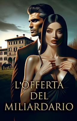 L'offerta del miliardario