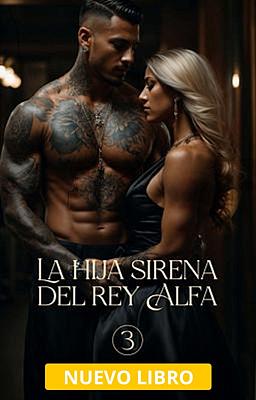 La hija sirena del Rey Alfa