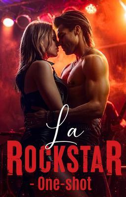 La Rockstar - One-shot