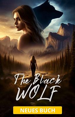 The Prophecy Series: The Black Wolf (Deutsch)