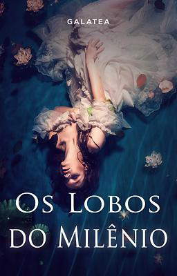 Os Lobos do Milênio
