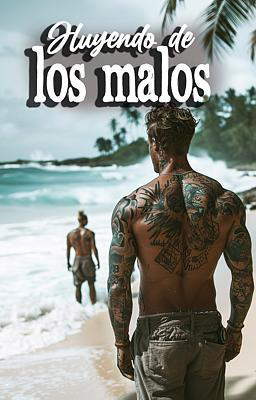 Huyendo de los malos