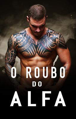 O Roubo do Alfa