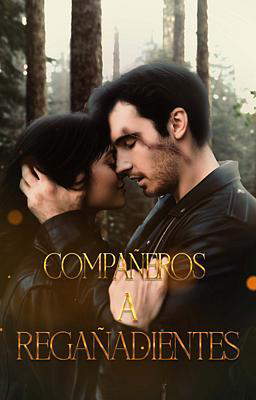 Compañeros a regañadientes