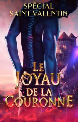 Cover image for Le Joyau de la Couronne - Spécial Saint-Valentin