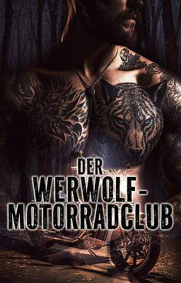 Der Werwolf-Motorradclub