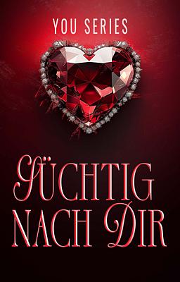 Cover image for Addicted To You (Deutsch)