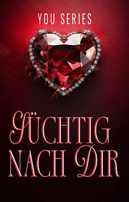 Addicted To You (Deutsch)