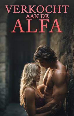Cover image for Verkocht aan de alfa
