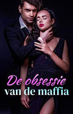 De obsessie van de maffia