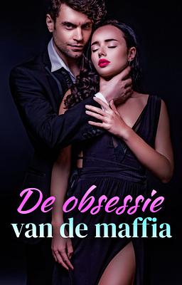De obsessie van de maffia