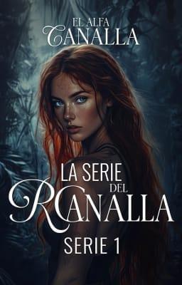 Cover image for La Serie del Canalla 1: El Alfa Canalla