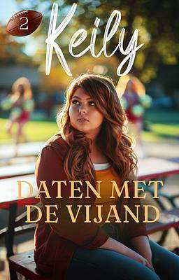 Keily boek 2: daten met de vijand
