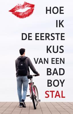 Cover image for Hoe ik de eerste kus van een bad boy stal