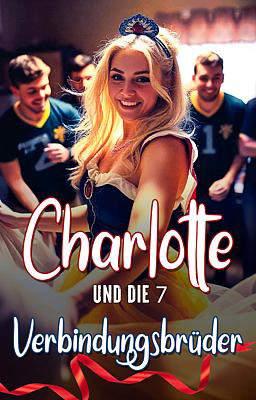 Charlotte und die 7 Verbindungsbrüder