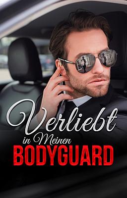 Cover image for Verliebt in meinen Bodyguard