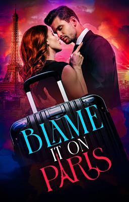 Blame it on Paris (Deutsch)