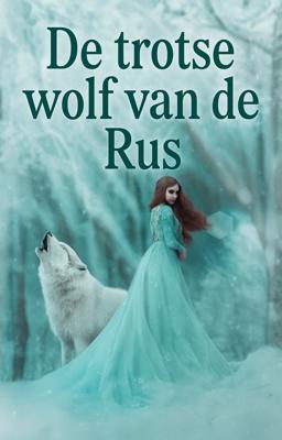 De trotse wolf van de Rus